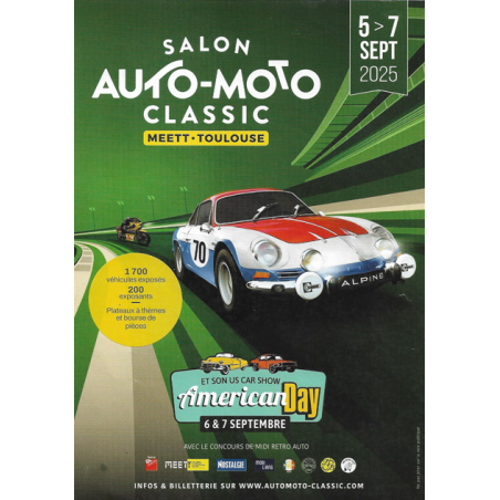 Billet salon auto-moto classic à Toulouse  1 jours - 5, 6 ou 7 septembre 2025
