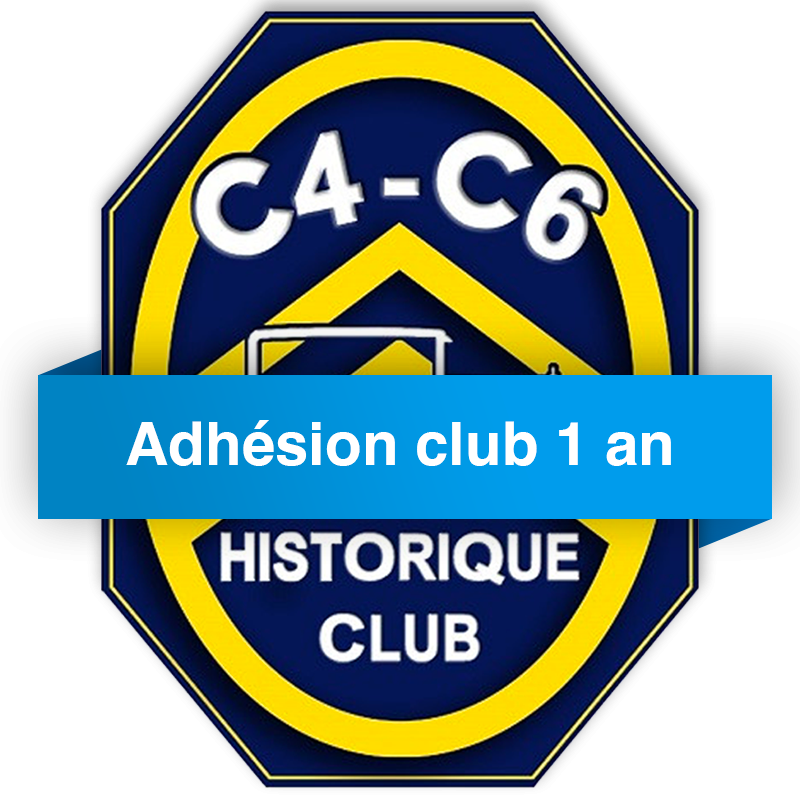 Adhésion au C4 C6 Historique Club - 1 an